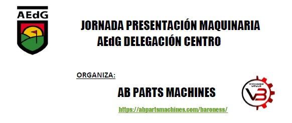 JORNADA PRESENTACIÓN MAQUINARIA AEdG AB PARTS MACHINES. DELEGACIÓN CENTRO